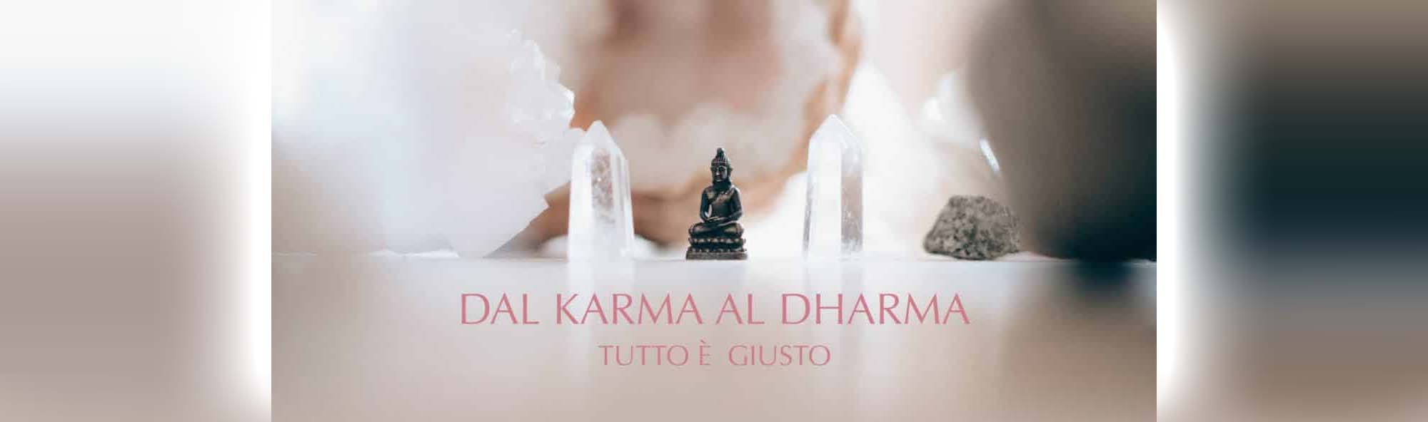 dal karma al dharma