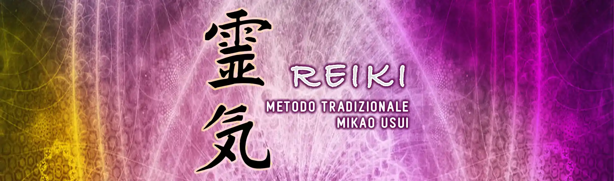 REIKI - Metodo tradizionale USUI